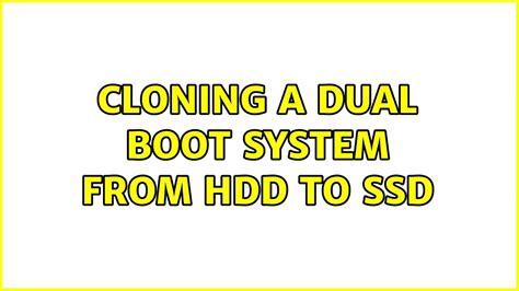 best way to clone dual boot|dual boot to ssd.